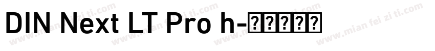 DIN Next LT Pro h字体转换